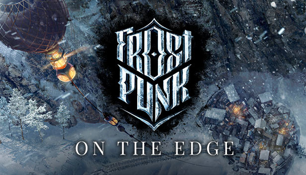 Frostpunk - On The Edge (PC)