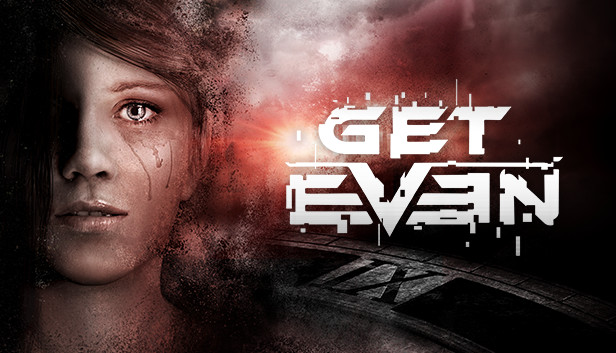 GET EVEN (PC)
