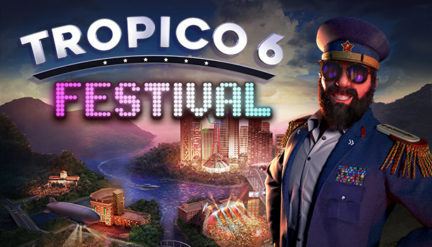 Tropico 6 - Festival (PC)