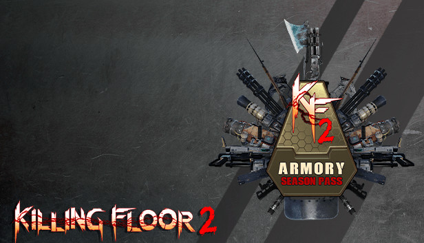 Killing Floor 2 - Armory Season Pass (PC)