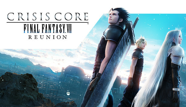 CRISIS CORE –FINAL FANTASY VII– REUNION (PC)