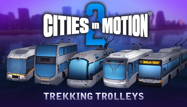 Cities in Motion 2 - Trekking Trolleys (PC)
