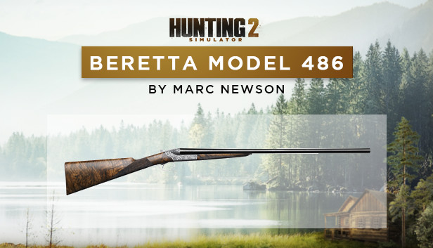 Hunting Simulator 2 - Beretta Model 486 by Marc Newson (PC)