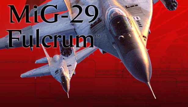 MiG-29 Fulcrum (PC)