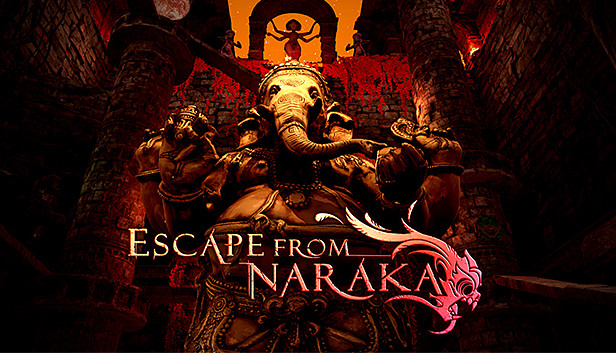 Escape from Naraka (PC)