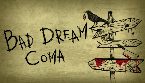 Bad Dream: Coma (PC & Mac)