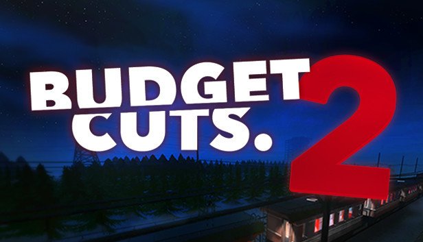 Budget Cuts 2: Mission Insolvency (PC)