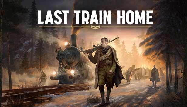 Last Train Home (PC)