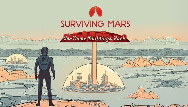 Surviving Mars: In-Dome Buildings Pack (PC & Mac & Linux)