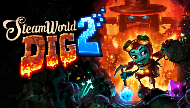 SteamWorld Dig 2 (PC & Mac & Linux)