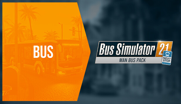 Bus Simulator 21 - MAN Bus Pack (PC)