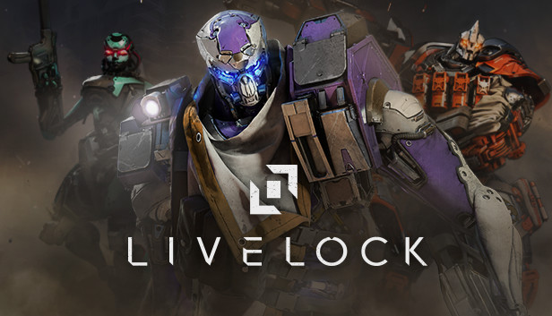 Livelock (PC)