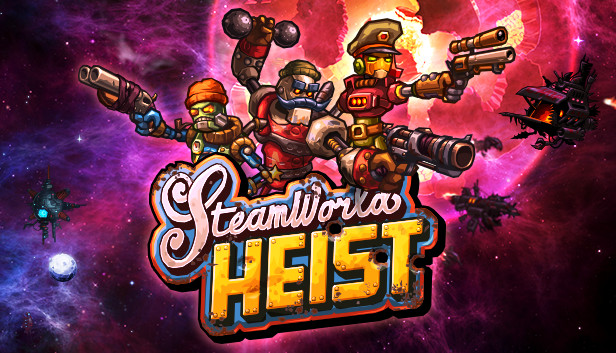 SteamWorld Heist (PC & Mac & Linux)
