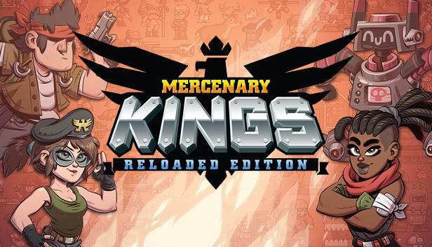 Mercenary Kings: Reloaded Edition (PC)