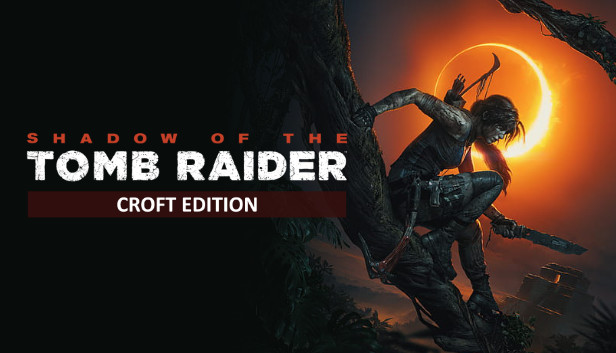 Shadow of the Tomb Raider: Croft Edition (PC)