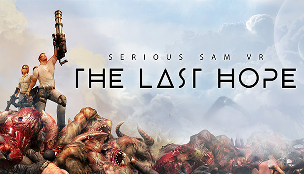Serious Sam VR: The Last Hope (PC)