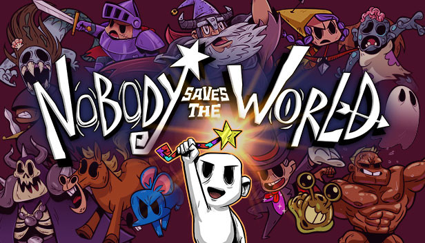 Nobody Saves the World (PC)