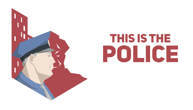 This Is the Police (PC & Mac & Linux)