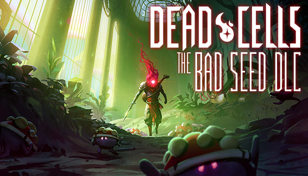 Dead Cells: The Bad Seed (PC & Mac & Linux)