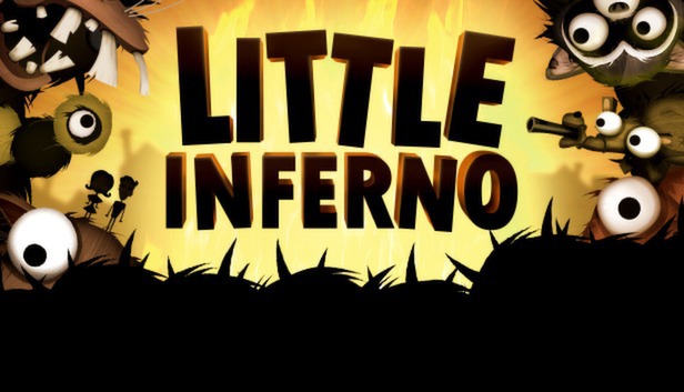 Little Inferno (PC & Mac & Linux)