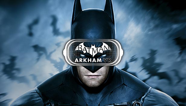 Batman: Arkham VR (PC)