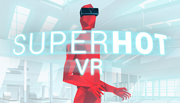 SUPERHOT VR (PC)