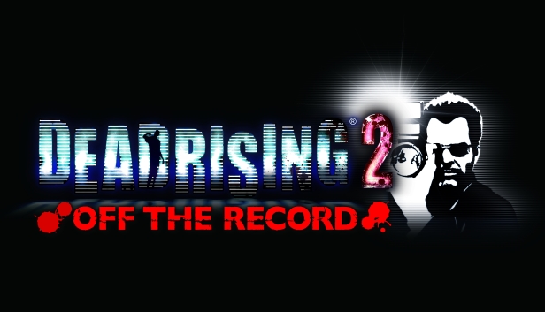 Dead Rising 2: Off the Record (PC)