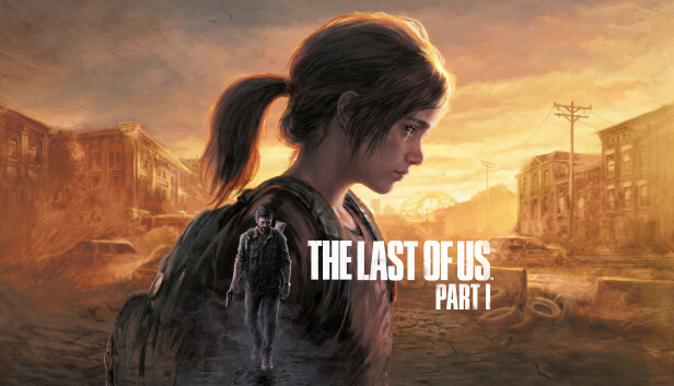 The Last of Us: Part I (PC)