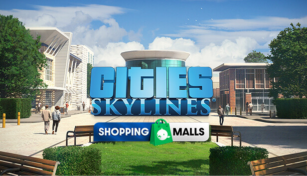 Cities: Skylines - Content Creator Pack: Shopping Malls (PC)