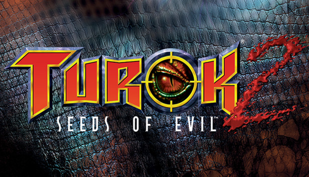 Turok 2: Seeds of Evil (PC & Mac & Linux)