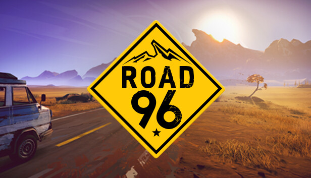 Road 96 (PC)