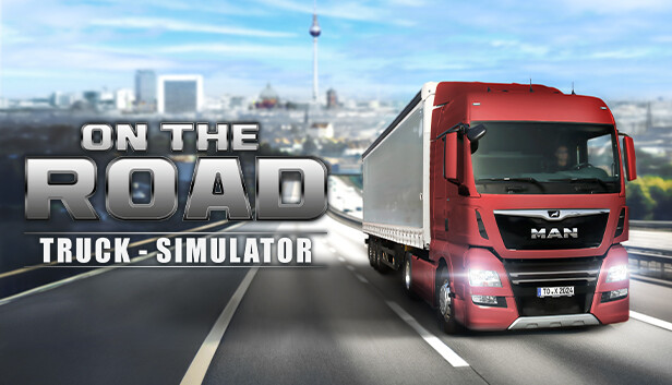 ON THE ROAD - The Truck Simulator (PC)