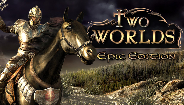 Two Worlds - Epic Edition (PC & Mac & Linux)