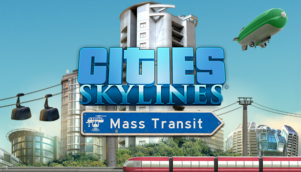 Cities: Skylines - Mass Transit (PC & Mac & Linux)