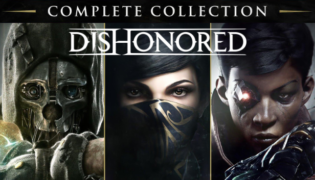 Dishonored: Complete Collection (PC)