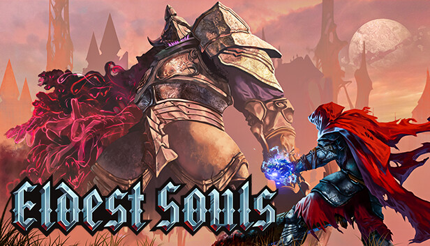 Eldest Souls (PC)
