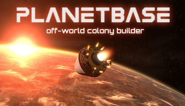 Planetbase (PC)