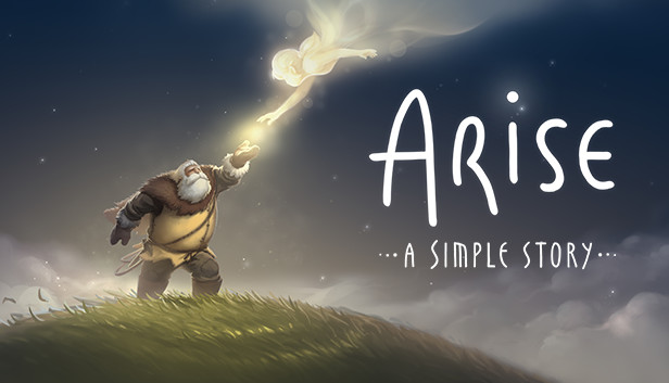 Arise: A Simple Story (PC)