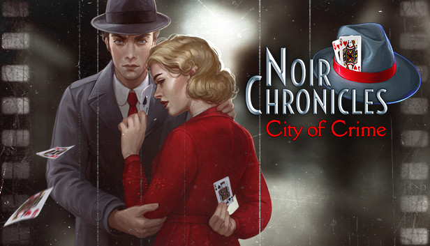 Noir Chronicles: City of Crime (PC & Mac & Linux)