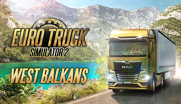 Euro Truck Simulator 2 - West Balkans (PC & Mac & Linux)