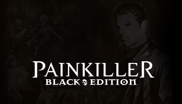Painkiller: Black Edition (PC)