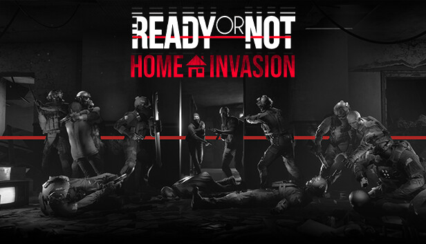 Ready or Not: Home Invasion (PC)
