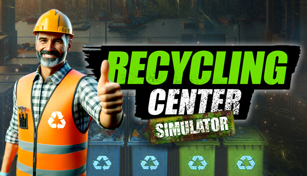 Recycling Center Simulator (PC)