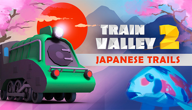 Train Valley 2 - Japanese Trails