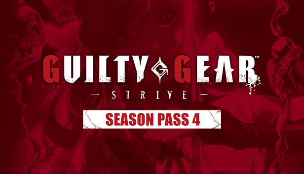 Guilty Gear -Strive- Season Pass 4