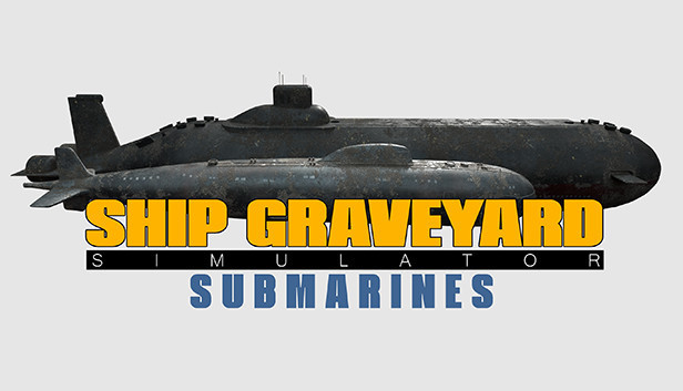 Ship Graveyard Simulator - Submarines DLC (PC)