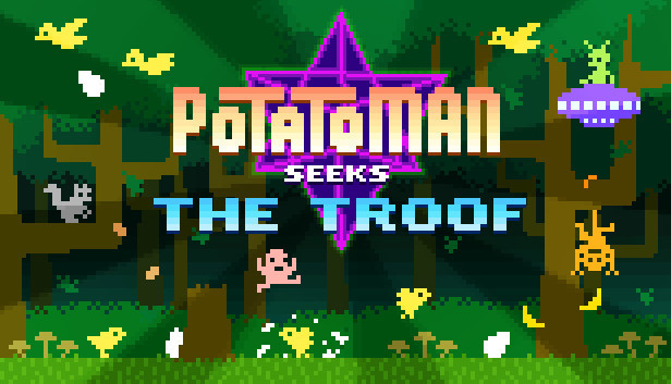 Potatoman Seeks the Troof (PC & Mac)