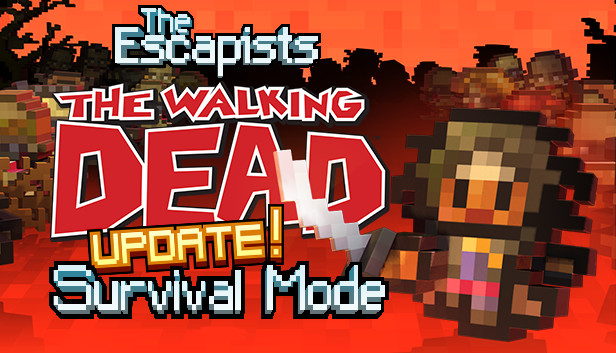 The Escapists: The Walking Dead (PC & Mac & Linux)