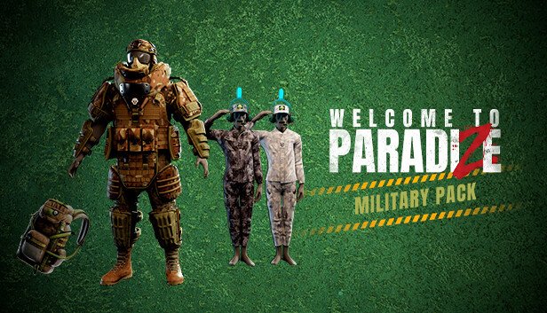 Welcome to ParadiZe - Military Cosmetic Pack (PC)