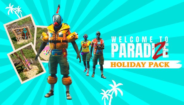 Welcome to ParadiZe - Holidays Cosmetic Pack (PC)